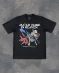 Match Made In Heaven T-Shirt